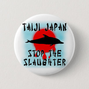 Badge Rond 5 Cm Abattage de Taiji