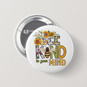 Badge Rond 5 Cm Abeille gentille à votre esprit abeilles drôle ins