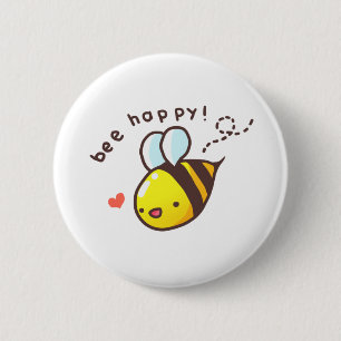 Badge Rond 5 Cm Abeille heureuse !