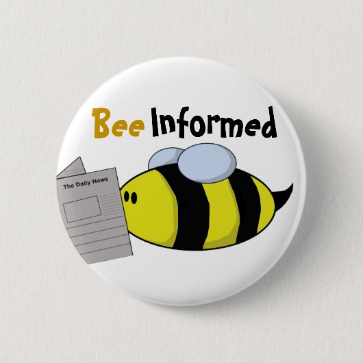 Badge Rond 5 Cm "Abeille informée " (Devant)