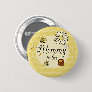 Badge Rond 5 Cm Abeille mignonne avec Baby shower miel sucré Mommy
