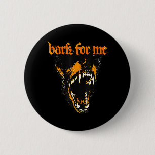 Badge Rond 5 Cm Aboiement drôle pour moi Amoureux de chiens effray