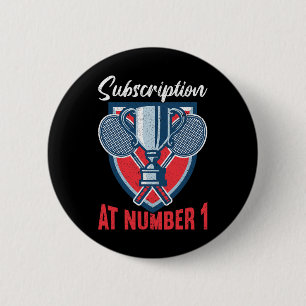 Badge Rond 5 Cm Abonnement Au Numéro 1 Funny Badminton 2