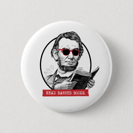 Badge Rond 5 Cm Abraham Lincoln Lit Les Livres Interdits (Devant)