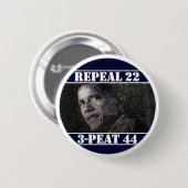 Badge Rond 5 Cm Abrogez le 22ème amendement (Devant & derrière)