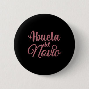 Badge Rond 5 Cm Abuela Del Novio