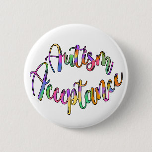 Badge Rond 5 Cm Acceptation de l'autisme Typographie arc-en-ciel