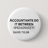 Badge Rond 5 Cm Accountants do it ! (Devant)
