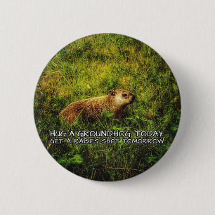 Badge Rond 5 Cm Accrochez un marmotte aujourd'hui. Faites tirer su