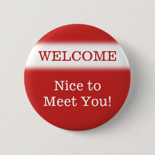 Badge Rond 5 Cm "ACCUEIL" "Nice de vous rencontrer !" Bouton
