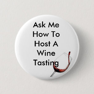 Badge Rond 5 Cm Accueillez un échantillon de vin