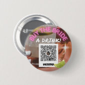 Badge Rond 5 Cm Acheter la mariée un verre-Scottsdale avant le voi (Devant & derrière)