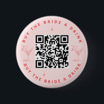 Badge Rond 5 Cm Acheter la mariée une boisson Bachelorette Party Q<br><div class="desc">N'oubliez pas ces boutons de code QR "Acheter une Mariée Boire" pour votre Bachelorette party! Correspond à notre thème Retro Cocktail Bachelorette Party. Modifiez facilement le code QR avec le vôtre.</div>