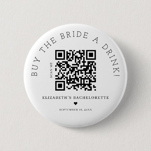 Badge Rond 5 Cm Acheter L'Épouse A Boire Code QR Bouton (Devant)