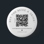 Badge Rond 5 Cm Acheter L'Épouse A Boire Code QR Bouton<br><div class="desc">Design moderne et élégant imprimé Acheter The Bride A Drink QR Code bouton qui peut être customisé avec votre texte. Cliquez sur le bouton "Customiser" et utilisez notre outil de conception pour modifier ce modèle. Découvrez le magasin Graphic Art Design pour d'autres produits qui correspondent à ce design !</div>