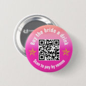 Badge Rond 5 Cm Acheter Mariée A Drink Disco Cowgirl QR Code (Devant & derrière)