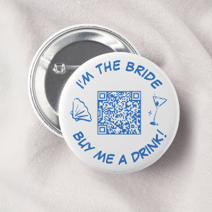 Badge Rond 5 Cm Acheter Moi Une Épouse Boire Bachelorette Party QR