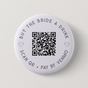 Badge Rond 5 Cm Acheter The BRIDE a Drink QR Code Pale Purple Bout