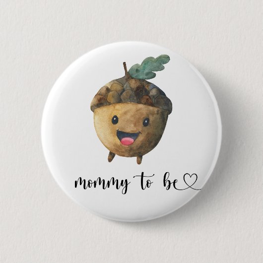 Badge Rond 5 Cm Acorn - maman est Baby shower (Devant)