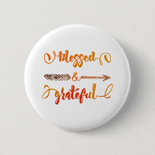 Badge Rond 5 Cm Action de grâce bénie et reconnaissante