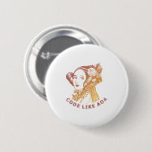Badge Rond 5 Cm Ada Lovelace Dawn Gradient Code Like Ada  (Devant & derrière)