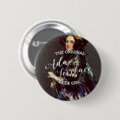 Badge Rond 5 Cm Ada Lovelace - la fille originale de geek (Devant & derrière)