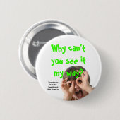 Badge Rond 5 Cm adhd, pourquoi ne pouvez-vous pas le voir ma (Devant & derrière)