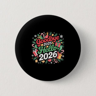Badge Rond 5 Cm Adieu 2025 Bonjour 2026 Joyeux Noël Heureux Nouvea