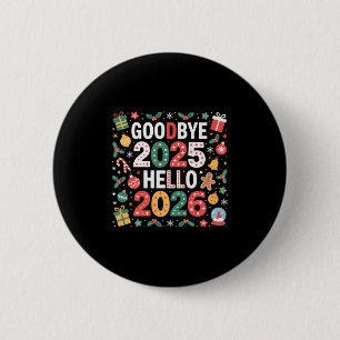 Badge Rond 5 Cm Adieu 2025 Bonjour 2026 Joyeux Noël Heureux Nouvea