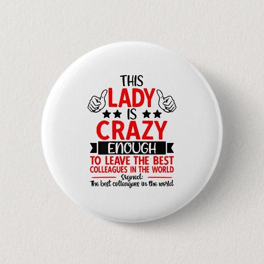 Badge Rond 5 Cm Adieu Collègue de Travail Qui Quitte Son Emploi, C (Devant)