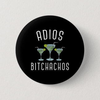 Badge Rond 5 Cm Adios Achos Funny Parti Mexicain Margarita Cinco D