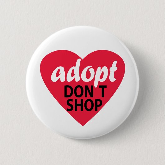 Badge Rond 5 Cm Adopt ne font pas des emplettes (Devant)