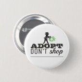 Badge Rond 5 Cm Adopter Ne pas Acheter (Devant & derrière)