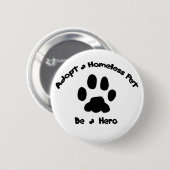 Badge Rond 5 Cm Adoptez un animal familier sans abri (Devant & derrière)