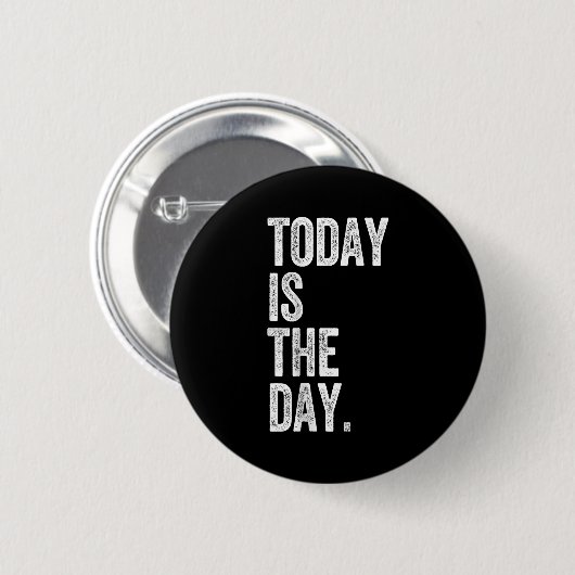 Badge Rond 5 Cm Adoption Shirt Today Is The Day Celebration Gotcha (Devant & derrière)