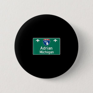 Badge Rond 5 Cm Adrian Michigan Mi Autoroute Vacances Souvenir