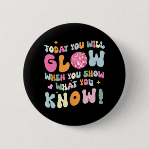 Badge Rond 5 Cm Afficher Ce Que Vous Connaissez Test Test Jour Ens