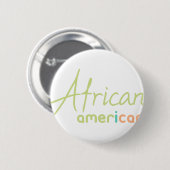 Badge Rond 5 Cm Africain-Américain (Devant & derrière)