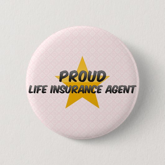 Badge Rond 5 Cm Agent fier d'assurance-vie (Devant)