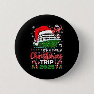 Badge Rond 5 Cm Ah Bateau C'est Un Voyage De Croisière De Noël 202