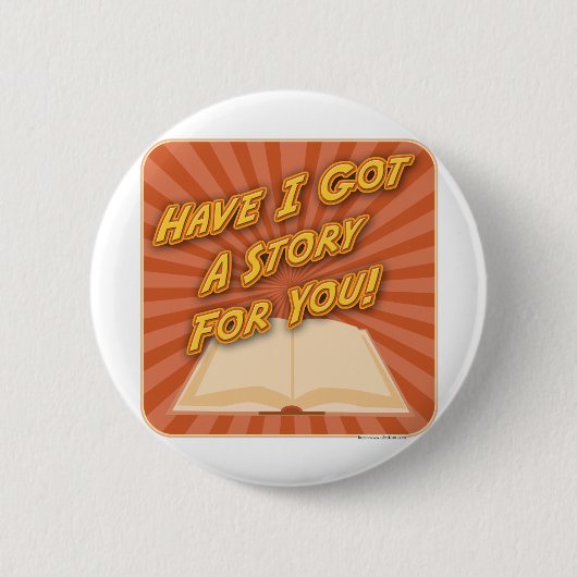 Badge Rond 5 Cm Ai-je une histoire pour toi ! (Devant)