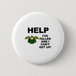 Badge Rond 5 Cm Aide Je suis tombé et je ne peux pas me lever - Id