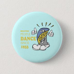 BADGE ROND 5 CM AIDER LES GENS À DANSER