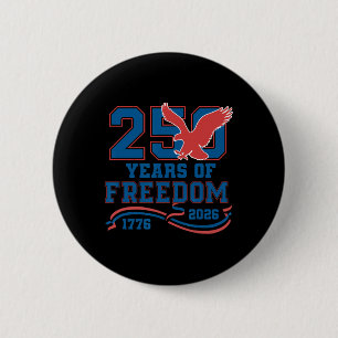 Badge Rond 5 Cm Aigle 250 Ans De Liberté Américaine 1776 2026 250t