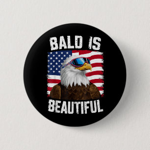Badge Rond 5 Cm Aigle chauve chauve est beau 4 juillet