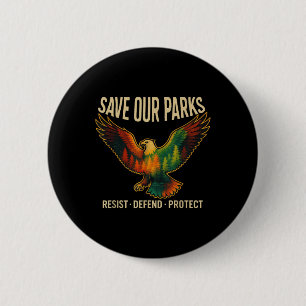 Badge Rond 5 Cm Aigle Usa Sauver Nos Parcs Résister Protéger Parc
