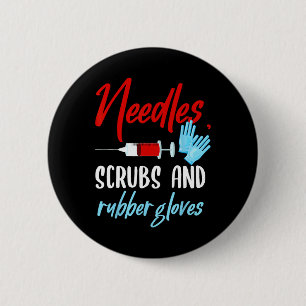 Badge Rond 5 Cm Aiguilles Phlebotomistes Gants Gants Technologie d