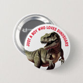 Badge Rond 5 Cm Aime Dinosaures Garçon (Devant & derrière)