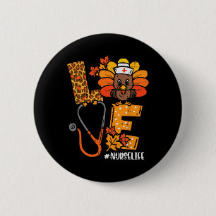 Badge Rond 5 Cm Aimer Turquie Thanksgiving Nurse Life Scrub d'auto