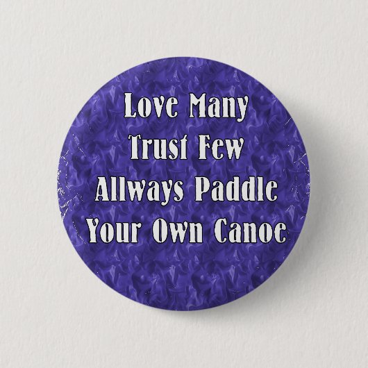 Badge Rond 5 Cm Aimez beaucoup font confiance que peu barbotent (Devant)